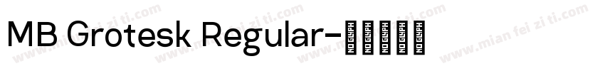 MB Grotesk Regular字体转换